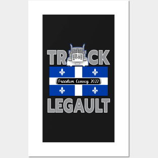 FREEDOM CONVOY 2022 QUEBEC FLAG TRUCK LEGAULT GRAY LETTERS Posters and Art